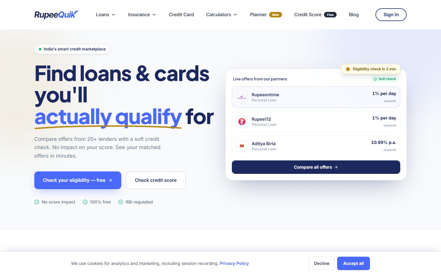Rupeequik: A credit marketplace for comparing loans and cards